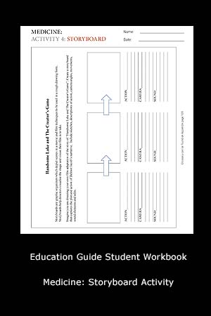 Education Guide Student Workbook - Medicine: Storyboard Activity
