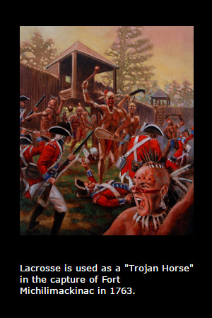 The capture of Fort Michilimackinac in 1763
