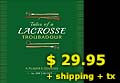 Tales of a Lacrosse Troubadour